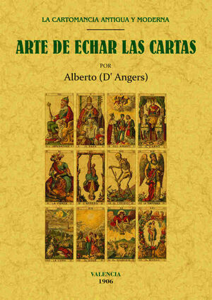 ARTE DE ECHAR LAS CARTAS