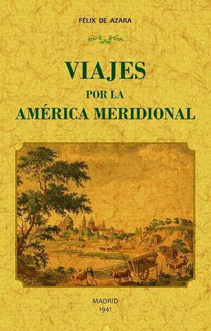 VIAJES POR LA AMERICA MERIDIONAL