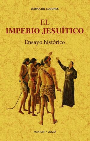 EL IMPERIO JESUITICO