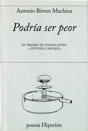 PODRÍA SER PEOR