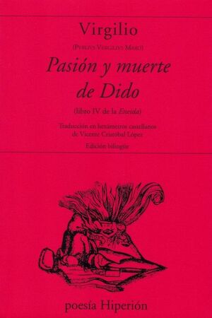 PASION Y MUERTE DE DIDO