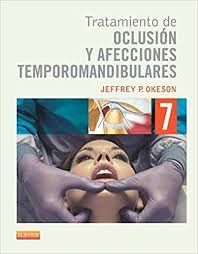 TRATAMIENTO DE OCLUSIÓN Y AFECCIONES TEMPOROMANDIBULARES