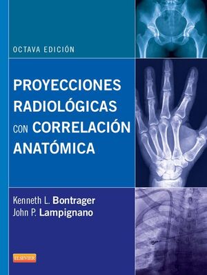 PROYECCIONES RADIOLÓGICAS CON CORRELACIÓN ANATÓMICA