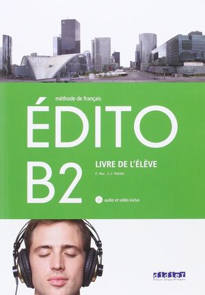 EDITO B2 LIVRE DE L'EVELE