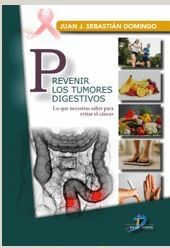 PREVENIR LOS TUMORES DIGESTIVOS