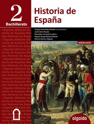 HISTORIA DE ESPAÑA 2 BACHILLERATO