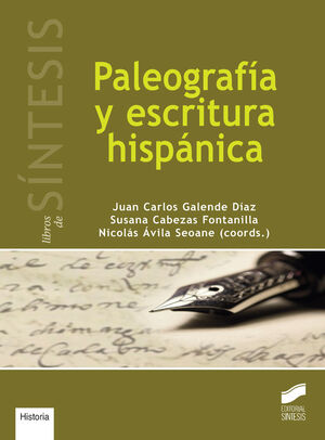 PALEOGRAFÍA Y ESCRITURA HISPÁNICA