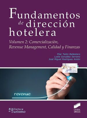 FUNDAMENTOS DE DIRECCIÓN HOTELERA