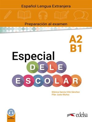 ESPECIAL DELE ESCOLAR A2/B1 CURSO COMPLETO
