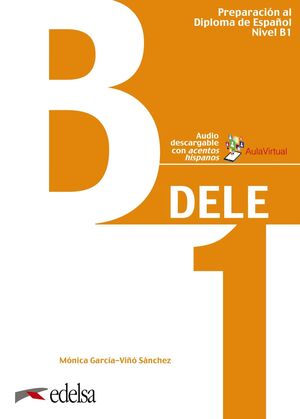 DELE B1 PREPARACION AL DIPLOMA DE ESPAÑOL NIVEL B1