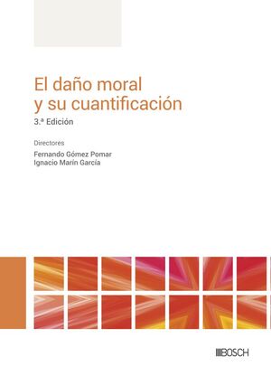 EL DAÑO MORAL Y SU CUANTIFICACIÓN