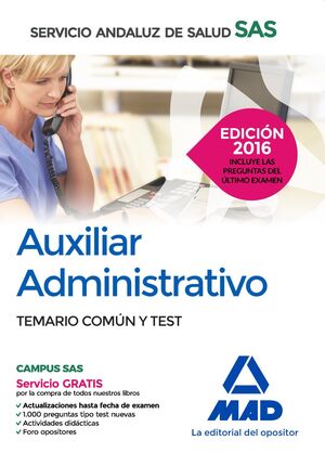 AUXILIAR ADMINISTRATIVO DEL SERVICIO ANDALUZ DE SALUD. TEMARIO COMÚN Y TEST
