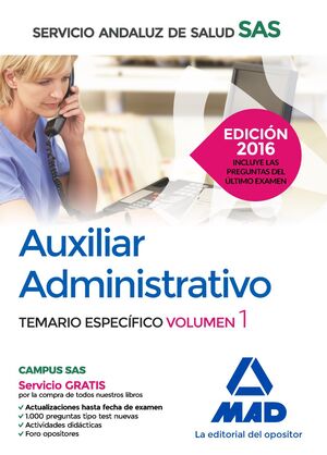 AUXILIAR ADMINISTRATIVO DEL SERVICIO ANDALUZ DE SALUD. TEMARIO ESPECÍFICO VOLUME