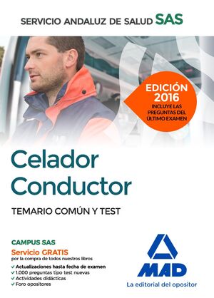 CELADOR CONDUCTOR DEL SERVICIO ANDALUZ DE SALUD. TEMARIO COMÚN Y TEST