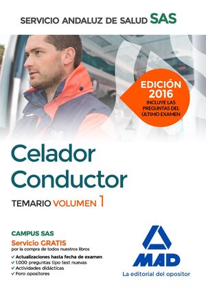 CELADOR CONDUCTOR DEL SERVICIO ANDALUZ DE SALUD. TEMARIO ESPECÍFICO VOLUMEN 1