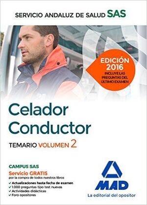 CELADOR CONDUCTOR DEL SERVICIO ANDALUZ DE SALUD. TEMARIO ESPECÍFICO VOLUMENL 2