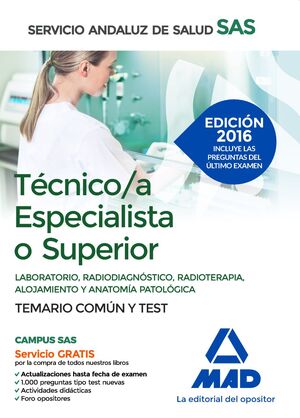 TÉCNICO/A ESPECIALISTA DEL SERVICIO ANDALUZ DE SALUD. TEMARIO COMÚN Y TEST