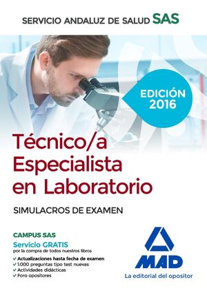 TÉCNICO/A ESPECIALISTA EN LABORATORIO DEL SERVICIO ANDALUZ DE SALUD. SIMULACROS