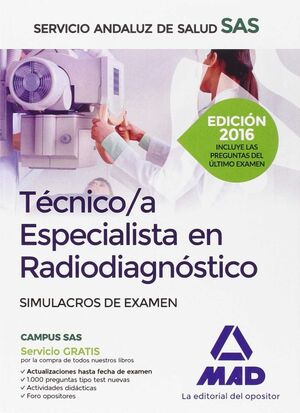 TÉCNICO/A ESPECIALISTA EN RADIODIAGNÓSTICO DEL SERVICIO ANDALUZ DE SALUD. SIMULA
