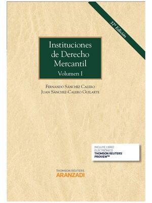 INSTITUCIONES DE DERECHO MERCANTIL VOLUMEN I