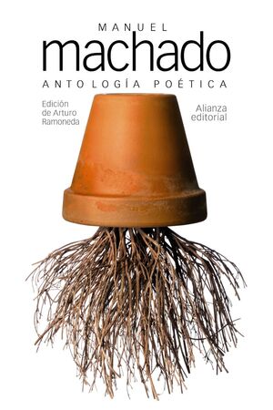 ANTOLOGIA POETICA MANUEL MACHADO