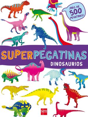 SUPERPEGATINAS DINOSAUIROS