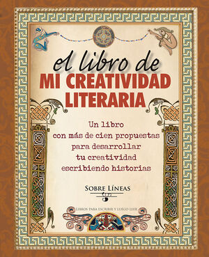 EL LIBRO DE MI CREATIVIDAD LITERARIA
