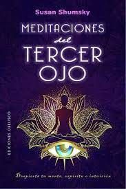 MEDITACIONES DEL TERCER OJO