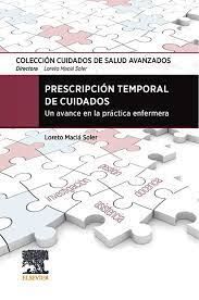 PRESCRIPCIÓN TEMPORAL DE CUIDADOS