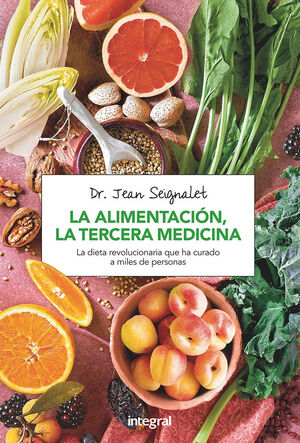 LA ALIMENTACION LA TERCERA MEDICINA