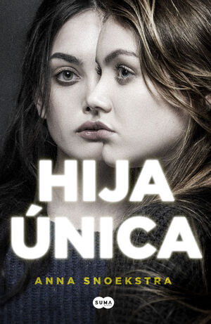 HIJA ÚNICA