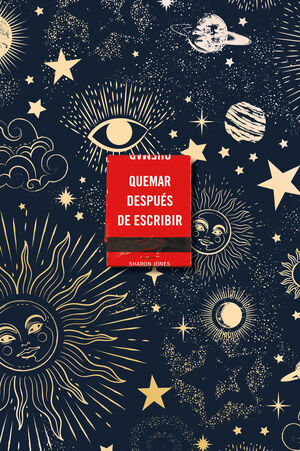 QUEMAR DESPUÉS DE ESCRIBIR
