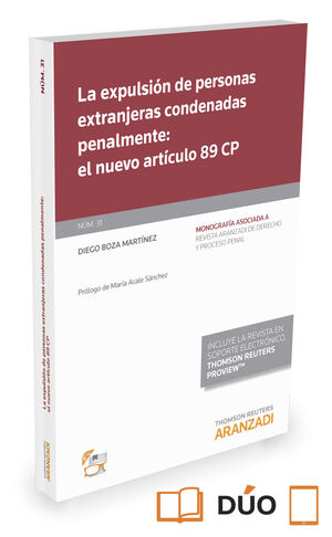 LA EXPULSIÓN DE PERSONAS EXTRANJERAS CONDENADAS PENALMENTE: EL NUEVO ARTÍCULO 89