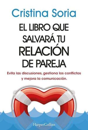 EL LIBRO QUE SALVARÁ TU RELACIÓN DE PAREJA