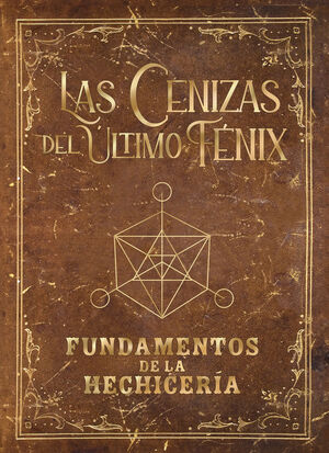 LAS CENIZAS DEL ÚLTIMO FENIX