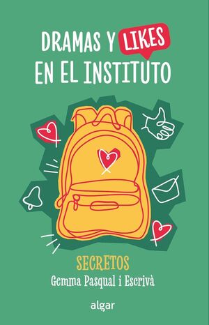 DRAMAS Y LIKES EN EL INSTITUTO 1 SECRETOS