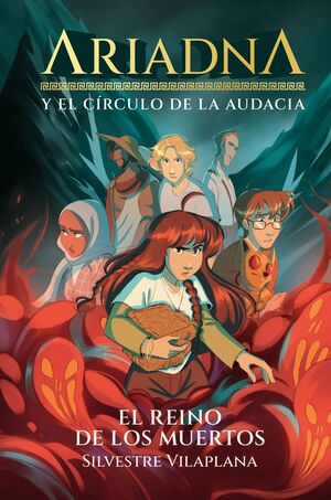 2.ARIADNA Y EL CÍRCULO DE LA AUDACIA 2 EL REINO DE LOS MUERTOS
