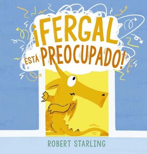 FERGAL ESTÁ PREOCUPADO