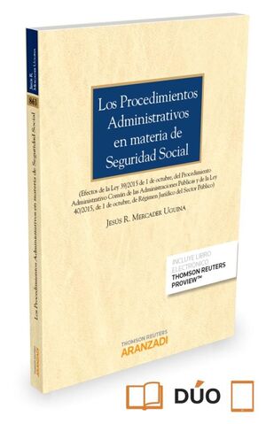 LOS PROCEDIMIENTOS ADMINISTRATIVOS EN MATERIA DE SEGURIDAD SOCIAL (PAPEL + E-BOO