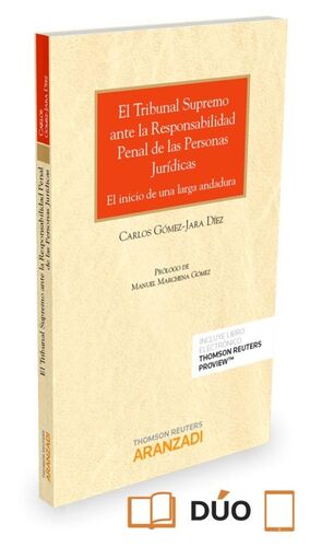 EL TRIBUNAL SUPREMO ANTE LA RESPONSABILIDAD PENAL DE LAS PERSONAS JURÍDICAS (PAP