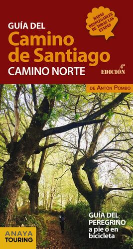 GUÍA DEL CAMINO DE SANTIAGO CAMINO NORTE