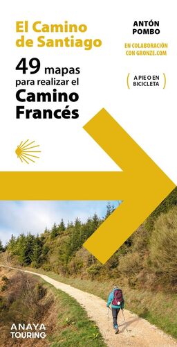 EL CAMINO DE SANTIAGO 49 MAPAS PARA REALIZAR EL CAMINO FRANCÉS