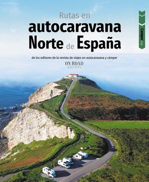 RUTAS EN AUTOCARAVANAS NORTE DE ESPAÑA