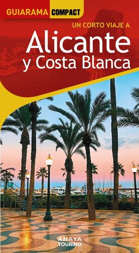 ALICANTE Y COSTA BLANCA GUIARAMA COMPACT