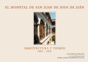 EL HOSPITAL SAN JUAN DE DIOS DE JAÉN