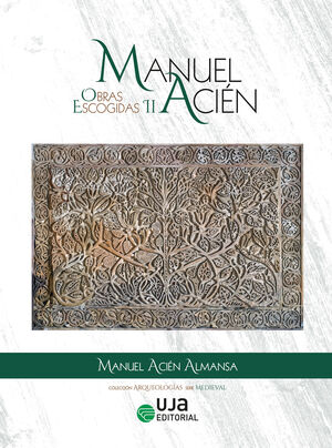 MANUEL ACIÉN OBRAS ESCOGIDAS II