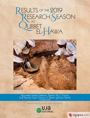 RESULTS OF THE 2019 RESEARCH SEASON AT QUBBET EL-HAWA