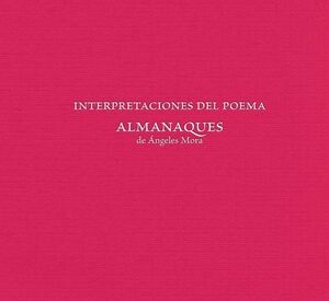 INTERPRETACIONES DEL POEMA ALMANAQUES