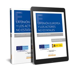 LA UNIÓN EUROPEA Y LOS ACTORES NO ESTATALES (PAPEL + E-BOOK)