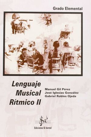 LENGUAJE MUSICAL RÍTMICO II